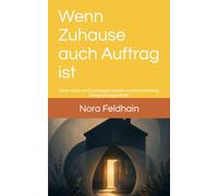 Wenn Zuhause auch Auftrag ist: Unser Leben als Erziehungsfachstelle -zwischen Bindung, Alltag und Jugendhilfe