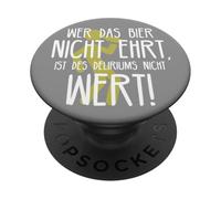 Wer Das Bier Nicht ehrt Delirium Frase Divertida sobre Cerveza Alemana PopSockets PopGrip Adhesivo