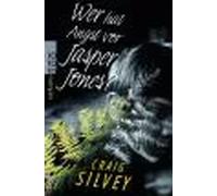 Wer hat Angst vor Jasper Jones? | Craig Silvery, Bettina Münch