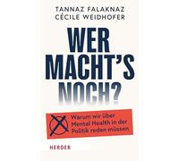 Wer macht's noch?: Warum wir über Mental Health in der Politik reden müssen