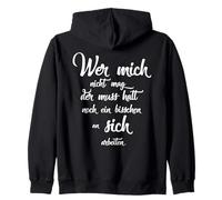 Wer Mich Nicht mag Der Muss Halt Noch an Sich arbeiten Sudadera con Capucha