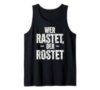 Wer Rastet, Der Rostet Camiseta sin Mangas