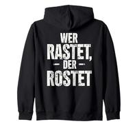 Wer Rastet, Der Rostet Sudadera con Capucha