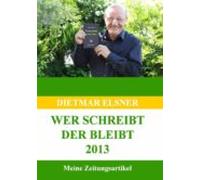 Wer Schreibt Der Bleibt 2013 (ebook)