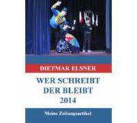 Wer Schreibt Der Bleibt 2014 (ebook)