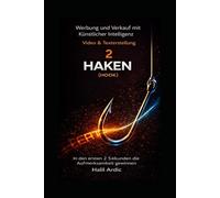 Werbung und Verkauf mit Künstlicher Intelligenz Video & Texterstellung: HAKEN(HOOK) 2