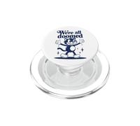 We're All Doomed Retro Cat - Divertido Regalo de Humor sarcástico PopSockets PopGrip para MagSafe