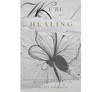 We're All Healing Here