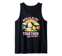 We're All in This Together Like Hostages Humor Funny Camiseta sin Mangas