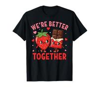 We're Better Together Strawberry Couple Valentine's Day Camiseta