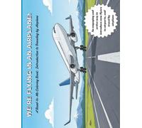 We're Flying in an Airplane! A Read-to-Me Coloring Book: Introduction to Traveling by Airplane