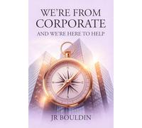 We're From Corporate and We're Here To Help (The Shelly Chronicles)