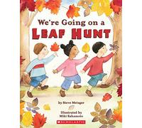 We're Going on a Leaf Hunt