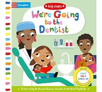 We're Going to the Dentist: Going for a Check-up (Campbell Big Steps, 7)