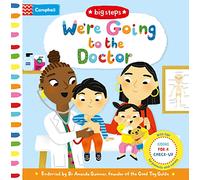 We're Going to the Doctor: Preparing For A Check-Up: 5 (Campbell Big Steps, 5)