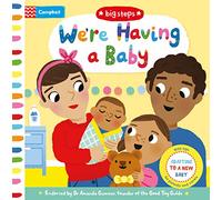 We're Having a Baby: Adapting To A New Baby: 4 (Campbell Big Steps, 4)
