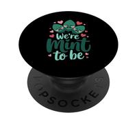 We're Mint To Be Cute Love Pun Pareja Día de San Valentín PopSockets PopGrip Adhesivo