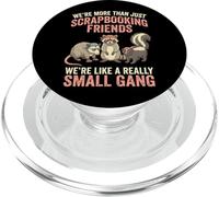 We're More Than Just Scrapbooking Friends Manualidades PopSockets PopGrip para MagSafe