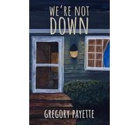 We're Not Down