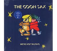 WE'RE NOT TALKING-THE GOON SAX