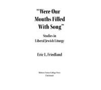 Were Our Mouths Filled With Song (ebook)