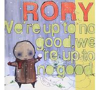 We're Up to No Good.We're Up