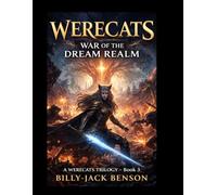 WERECATS: War of the Dream Realm: 3