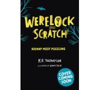werelock and scratch: kidnap most puzzling