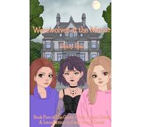 Werewolves at the Manor (The Green Witch Project)