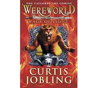 Wereworld: Rage of Lions (Book 2)