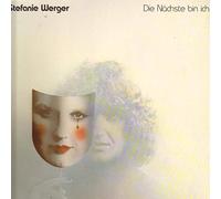 Werger, Stefanie - Die Nächste Bin Ich