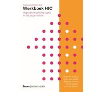 Werkboek HIC: High en intensive care in de psychiatrie