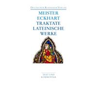 Werke 2: Sämtliche deutschen Predigten und Traktate sowie eine Auswahl aus den lateinischen Werken. Kommentierte zweisprachige Ausgabe: 25