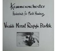 Werke von Vivaldi, Mozart, Respighi, Bartok [Vinyl LP] [Schallplatte]