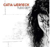 Werneck, Catia - Tudo Bem