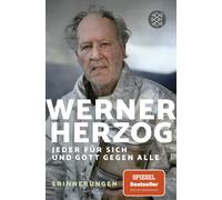 Werner Herzog Jeder für sich und Gott gegen alle: Erinnerungen (Tapa blanda)