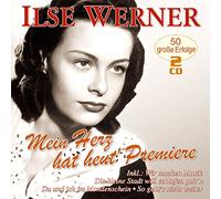 Werner,Ilse - Mein Herz Hat Heut' Premiere-50 Große Erfolge