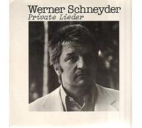 Werner Schneyder - Private Lieder