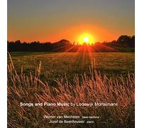 Werner Van Mechelen, Jozef De Beenhouwer - In Flanders Fields 19: Songs And Piano Mosic By Lodewijk Mortelmans