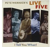 Wernick,Pete - I Tell You What