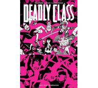 Wes Craig - Deadly Class Volume 10: Save Your Generation
