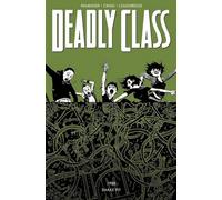 Wes Craig - Deadly Class Volume 3: The Snake Pit