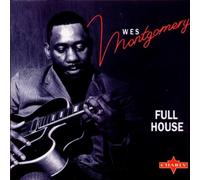 Wes Montgomery - Full House