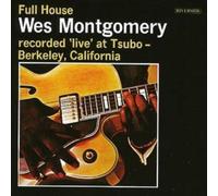 Wes Montgomery Full House - Recorded 'Live' at Tsubo, Ber (CD) (Importación USA)