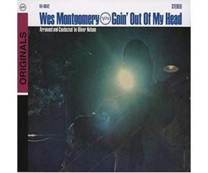 Wes Montgomery - Goin' Out Of My Head
