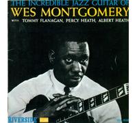 Wes Montgomery - Incredible Jazz Guitar