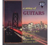 Wes Montgomery, Joe Pss, Django Reinhardt, etc. - A String of Guitars