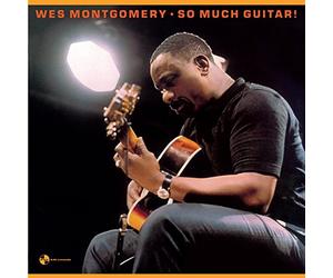 Wes Montgomery - So much guitar! [Vinilo]