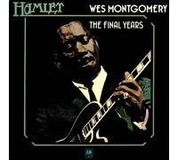 Wes Montgomery - The Final Years