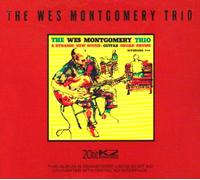 Wes Montgomery - Wes Montgomery Trio